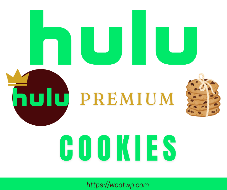 Hulu Premium Cookies [Daily Update 100% Working]